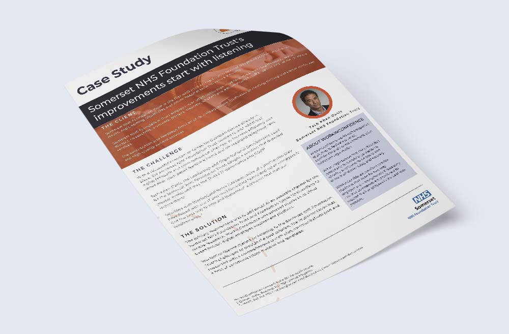 Case study mock up of the Somerset NHS Foundation Trust employee listening work done with WorkInConfidence